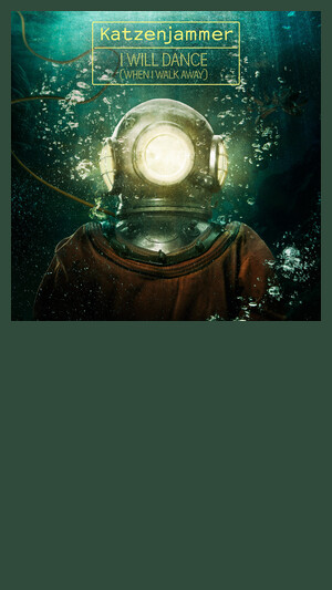Katzenjammer - I Will Dance (When I Walk Away)