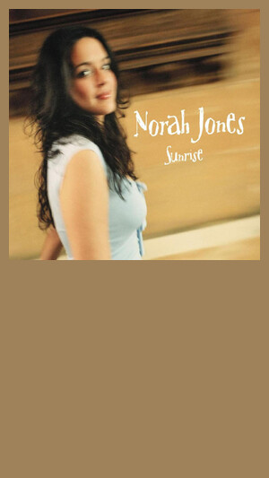 Norah Jones - Sunrise