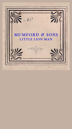 Mumford & Sons - Little Lion Man