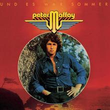 Peter Maffay - Und Es War Sommer