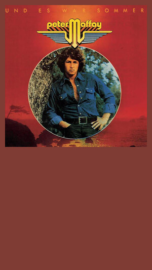 Peter Maffay - Und es war Sommer