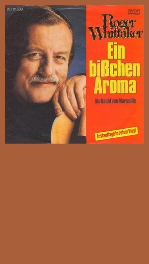 Roger Whittaker - Ein bisschen Aroma