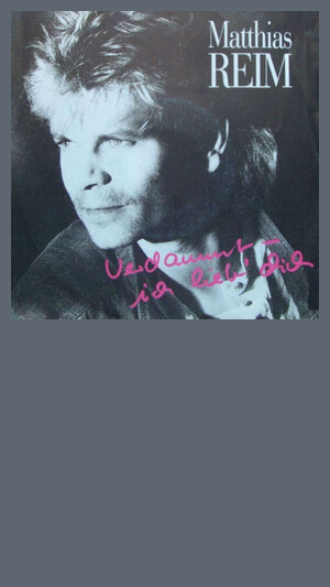 Matthias Reim - Verdammt ich lieb Dich