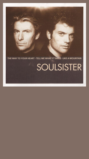 Soulsister - The Way To Your Heart