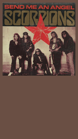 Scorpions - Send Me An Angel