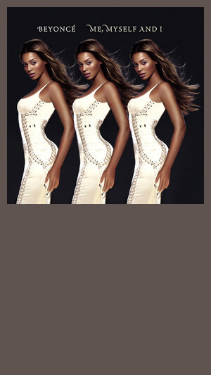 Beyoncé - Me Myself and I