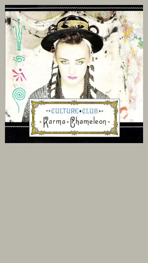 Culture Club - Karma Chameleon