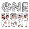 maroon 5 - one more night