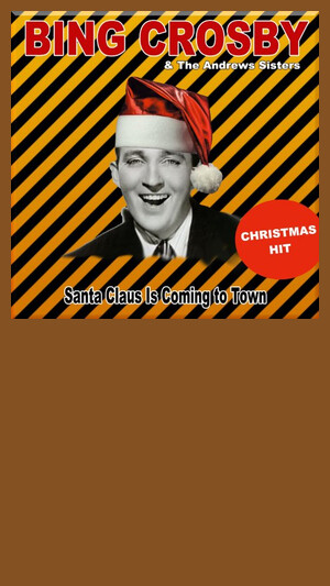 Bing Crosby - Santa Claus Is Coming To Town