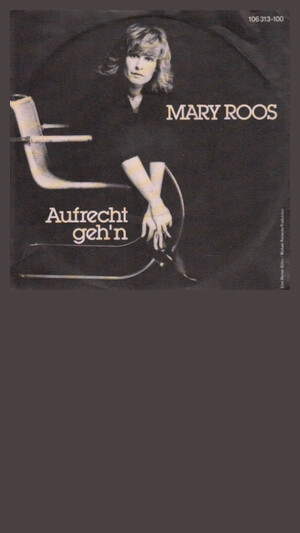 Mary Roos - Aufrecht geh'n