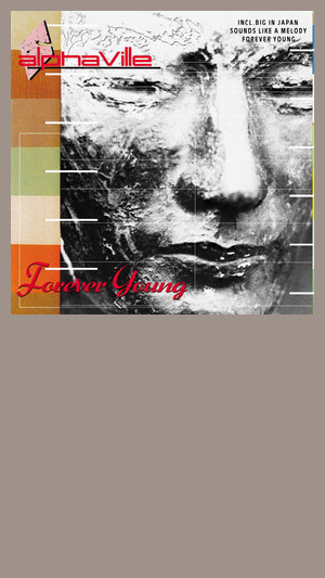 Alphaville - Forever Young