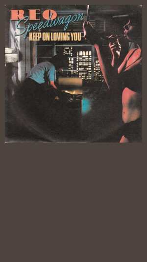 Reo Speedwagon - Keep On Loving You