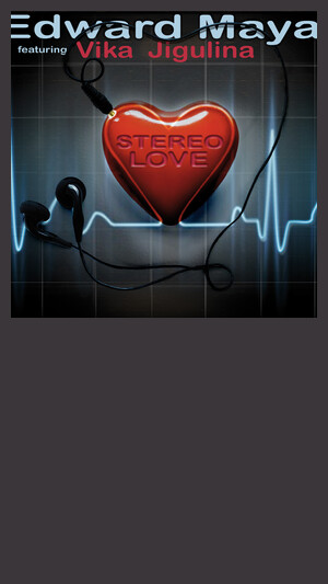 EDWARD MAYA - STEREO LOVE