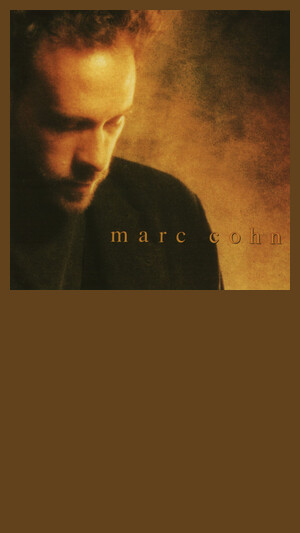 Marc Cohn - Walking In Memphis