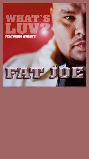 Fat Joe ft Ashanti - Whats luv