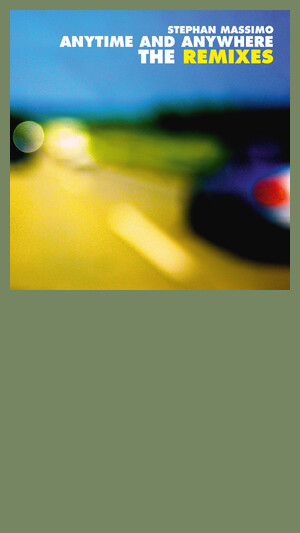 Stephan Massimo & The Deli Cats - Anytime And Anywhere