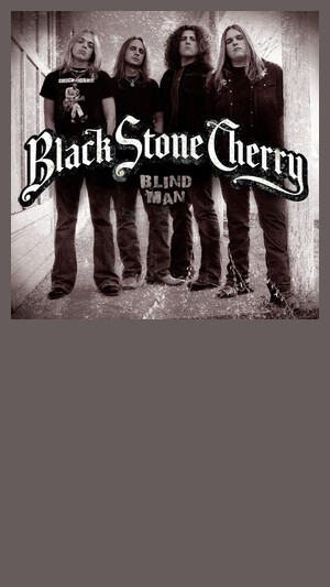 Black Stone Cherry - Blind Man