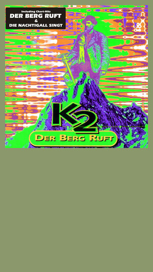 K2 - Der Berg ruft