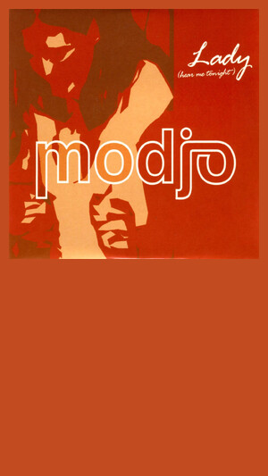Modjo - Lady (Hear Me Tonight)