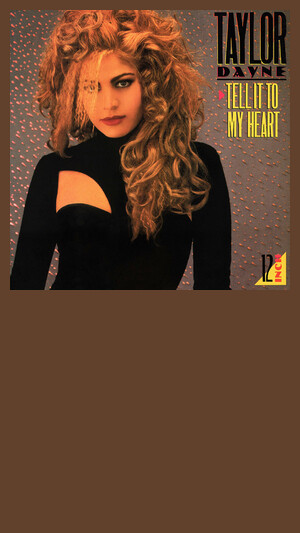 Taylor Dayne - Tell It To My Heart