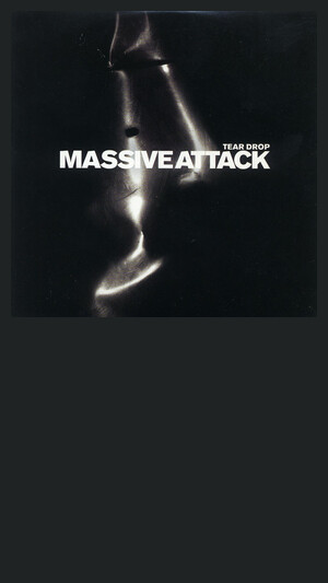 Massive Attack - Teardrop