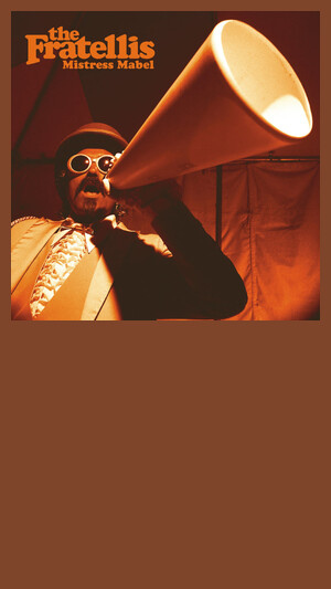 The Fratellis - Mistress Mabel