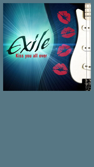 Exile - Kiss You All Over