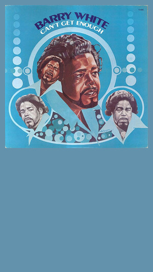 Barry White - Can't Get Enough Of Your Love