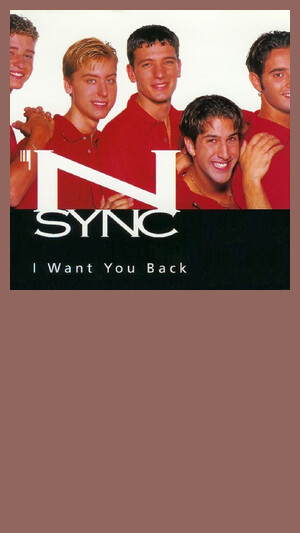 'N Sync - I Want You Back