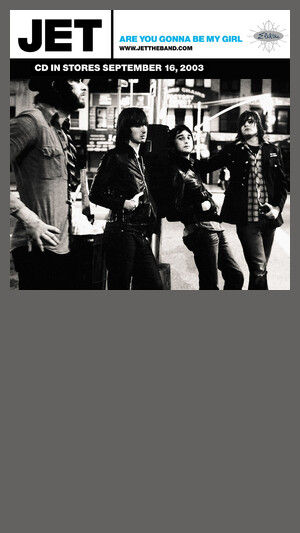 Jet - Gonna Be My Girl