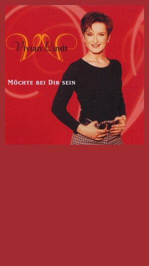 Vivian Lindt - Möchte bei dir sein