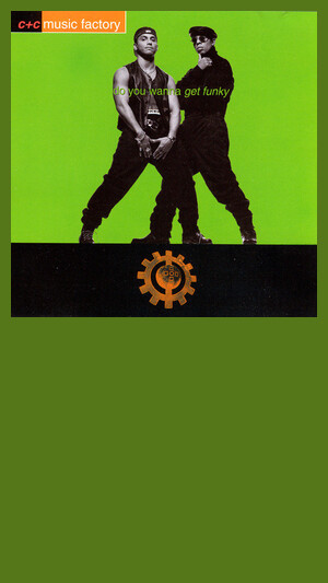 C&C Music Factory - Do You Wanna Get Funky