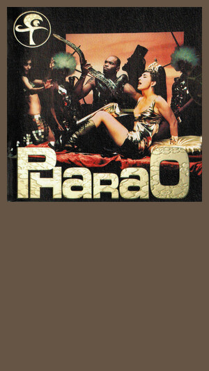 Pharao - I Show You Secrets