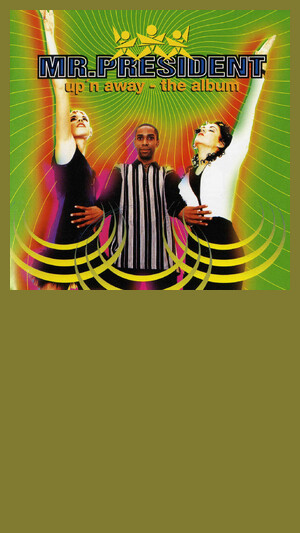 Mr President - I'll Follow The Sun