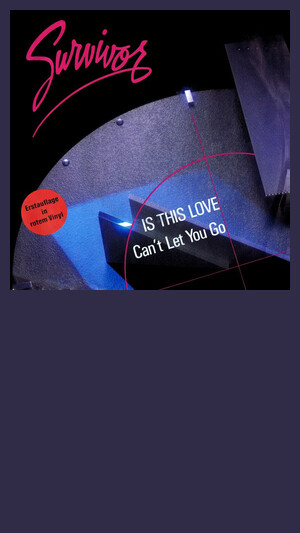 Survivor - Is This Love