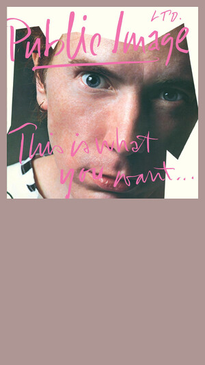 Public Image Limited - This Is Not A Love Song