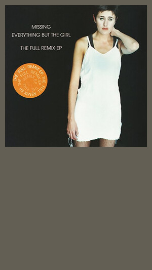 Everything But The Girl - Missing