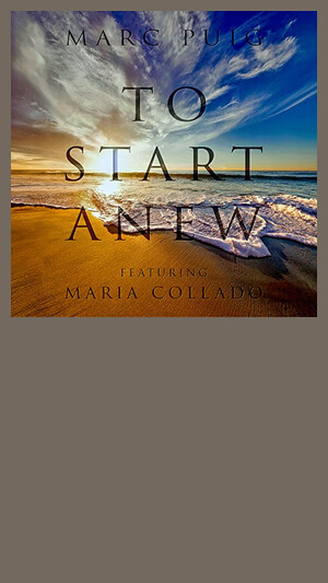 Marc Puig - To Start Anew