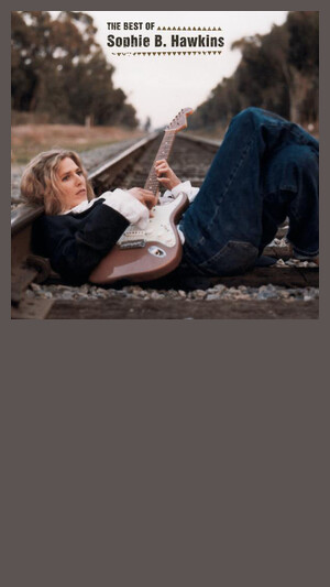 Sophie B Hawkins - As I Lay Me Down