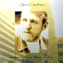 Joe Cocker - Summer In The City