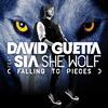 david guetta ft sia - she wolf (falling to pieces)