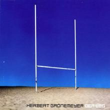 Herbert Grönemeyer - Der Weg