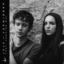 Juju feat. Henning May - Vermissen