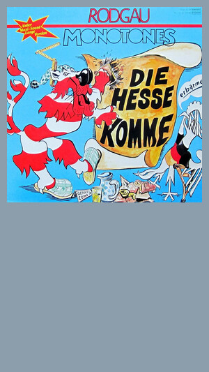 Rodgau Monotones - Die Hesse Komme