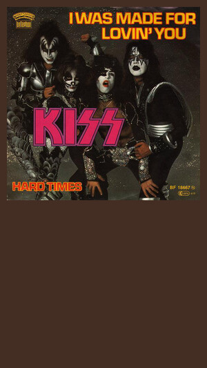 Kiss - I Was Made For Lovin' You